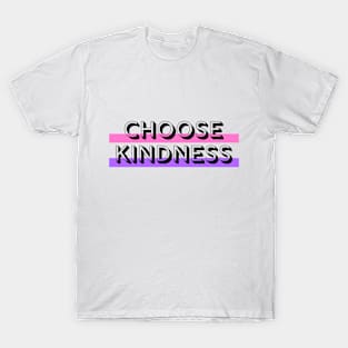 Choose Kindness T-Shirt